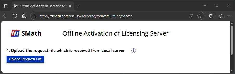 Offline Activation of Licensing Server：Upload Request File